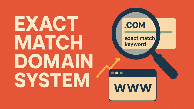 Google Exact Match Domain System Explained